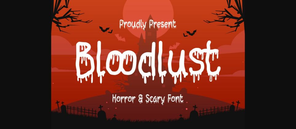 Bloodlust Font Poster 1