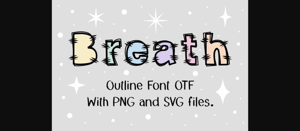 Breath Font Poster 4