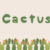 Cactus Font