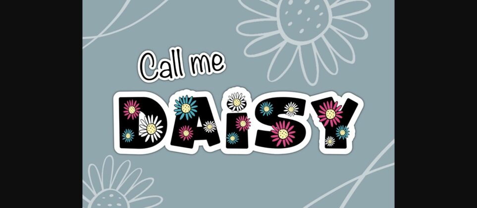 Call Me Daisy Font Poster 3