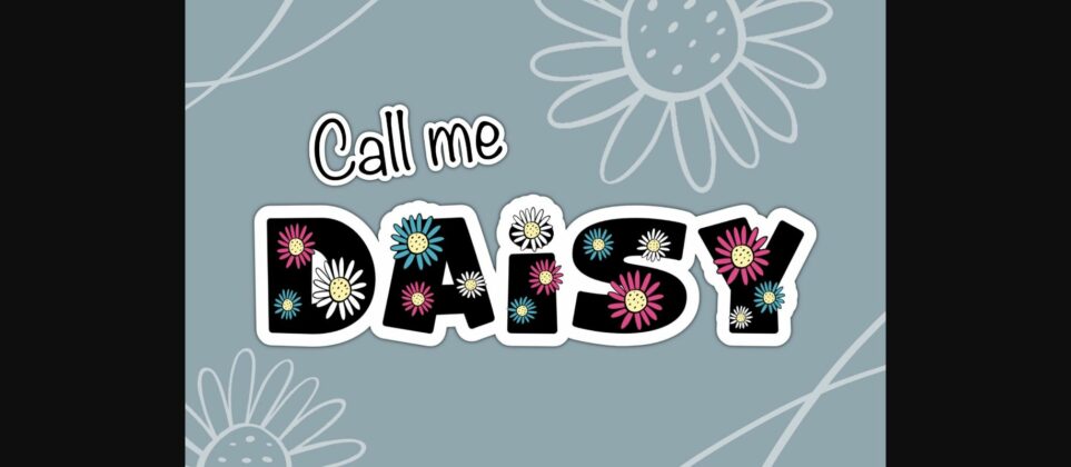 Call Me Daisy Font Poster 1