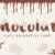 Chocolate Font