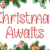 Christmas Awaits Font