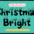 Christmas Bright 15 Font