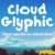 Cloudglyphic Font