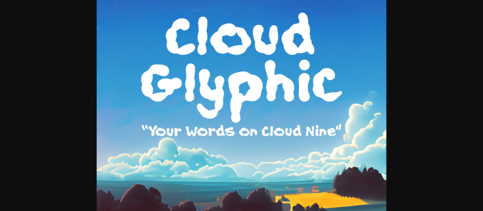 Cloudglyphic Font Poster 1