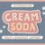 Cream Soda Font