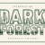 Dark Forest Font