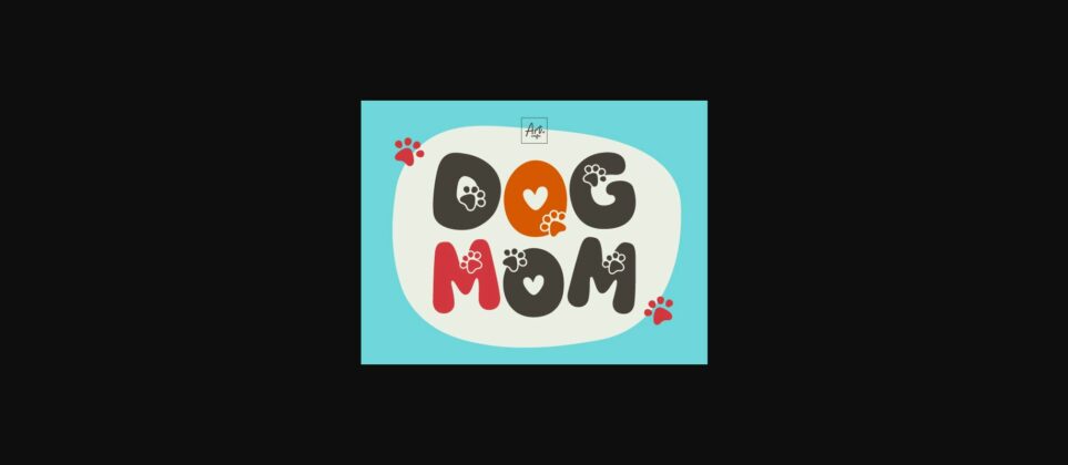 Dog Mom Font Poster 3