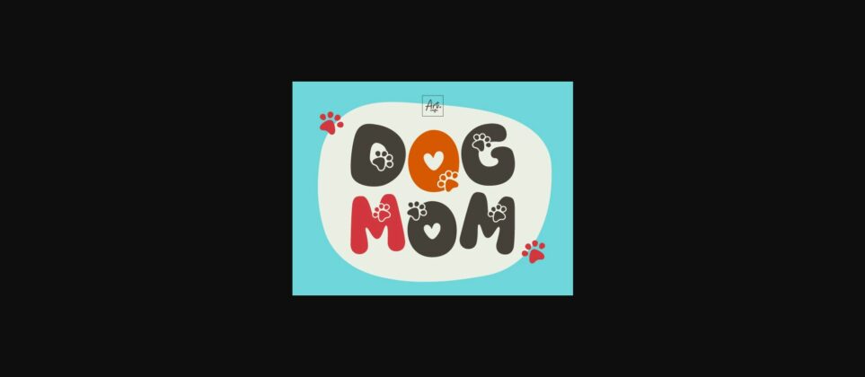 Dog Mom Font Poster 1