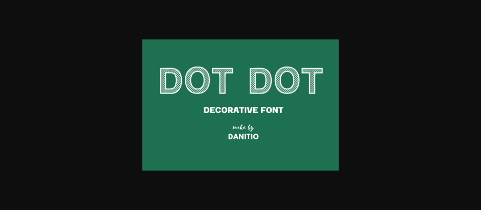 Dot Dot Font Poster 3