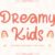Dreamy Kids Font