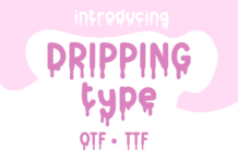 Drippingtype Font Poster 1