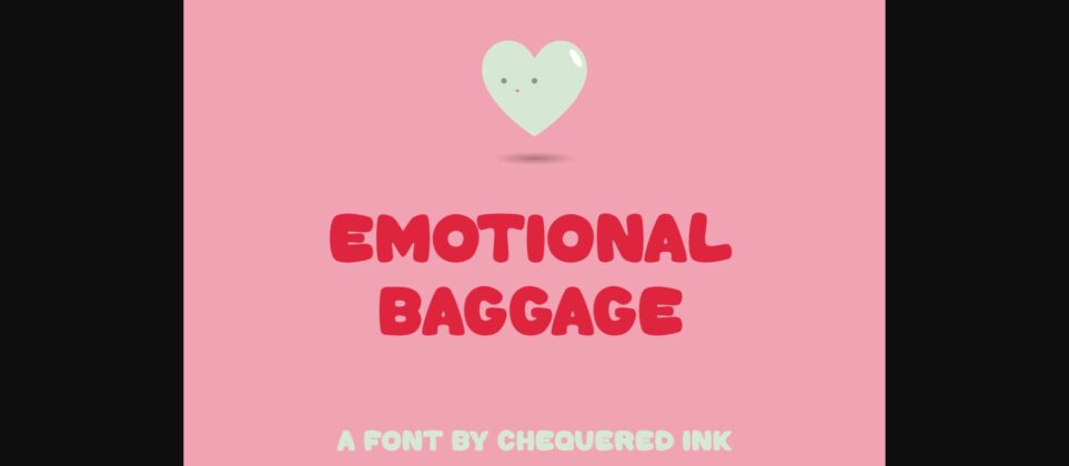 Emotional Baggage Font Poster 1