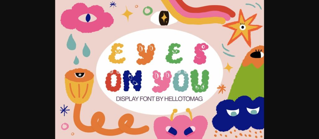 Eyes on You Font Poster 3