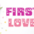 First Love Font