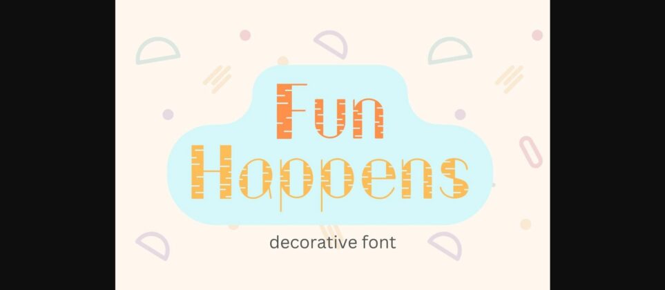 Fun Happens Font Poster 3