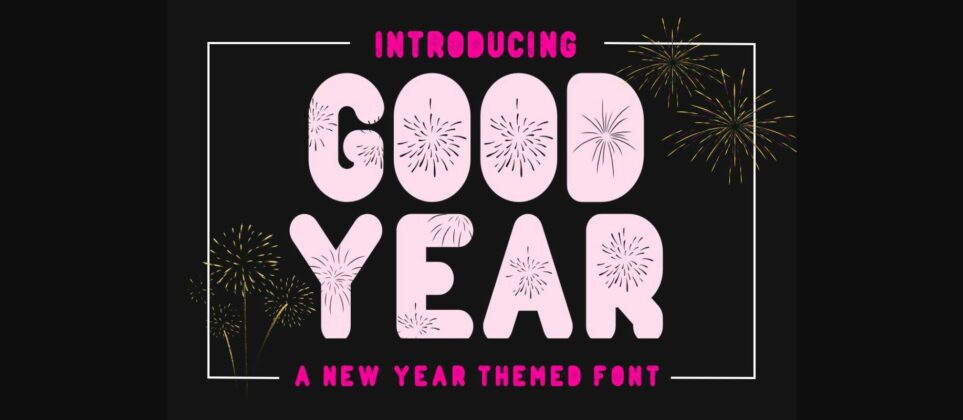 Good Year Font Poster 3