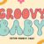 Groovy Baby Font