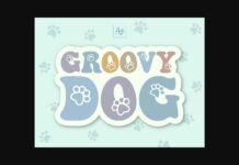 Groovy Dog Font Poster 1