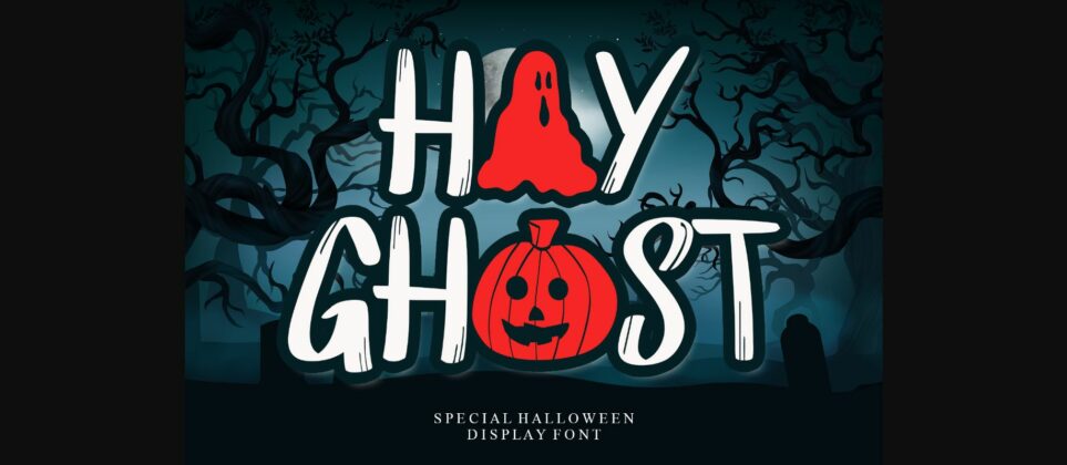 Hay Ghost Font Poster 3