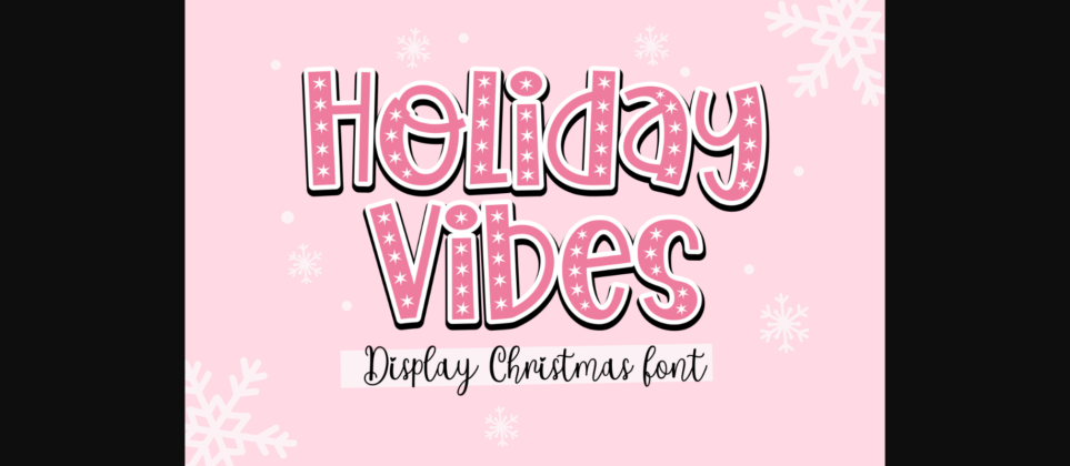 Holiday Vibes Font Poster 1