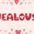 Jealous Font