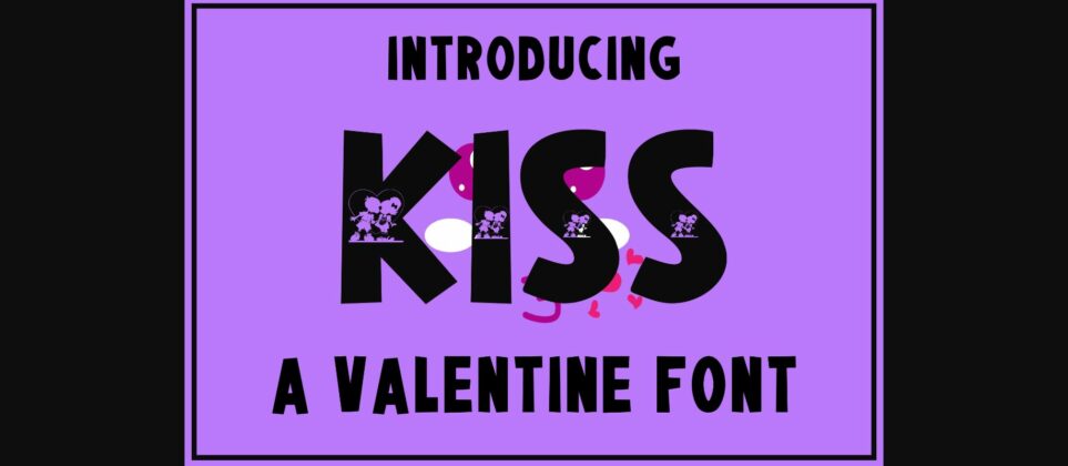 Kiss Font Poster 3
