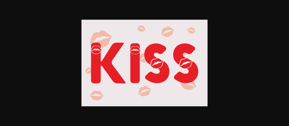 Kiss Font Poster 4