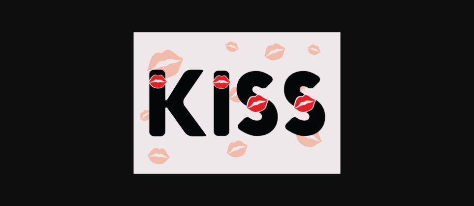 Kiss Font Poster 5