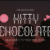 Kitty Chocolate Font