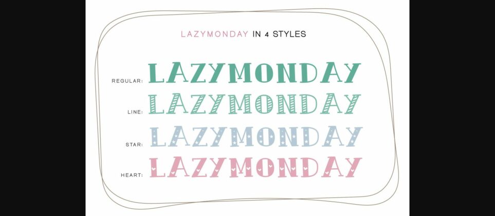 Lazy Monday Font Poster 4
