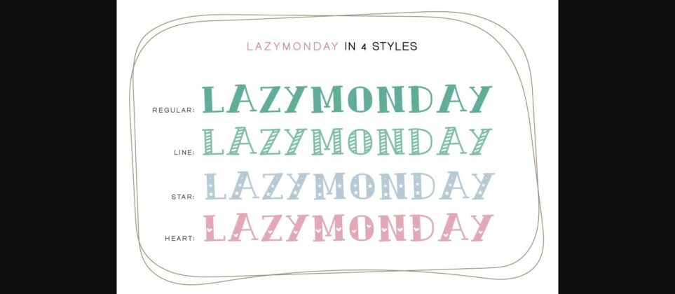 Lazy Monday Font Poster 2