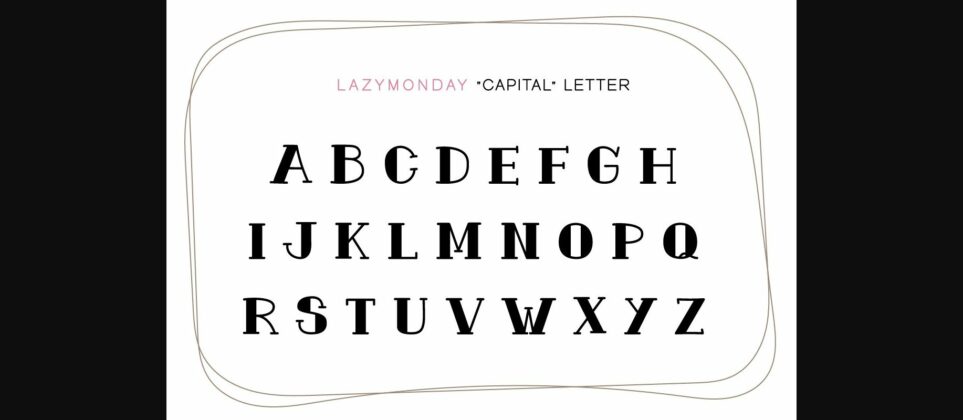 Lazy Monday Font Poster 5