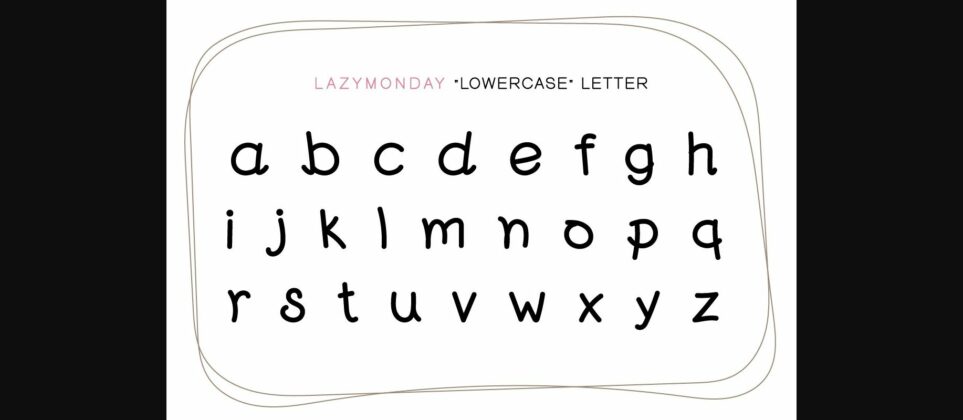 Lazy Monday Font Poster 6