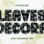 Leaves Decora Font