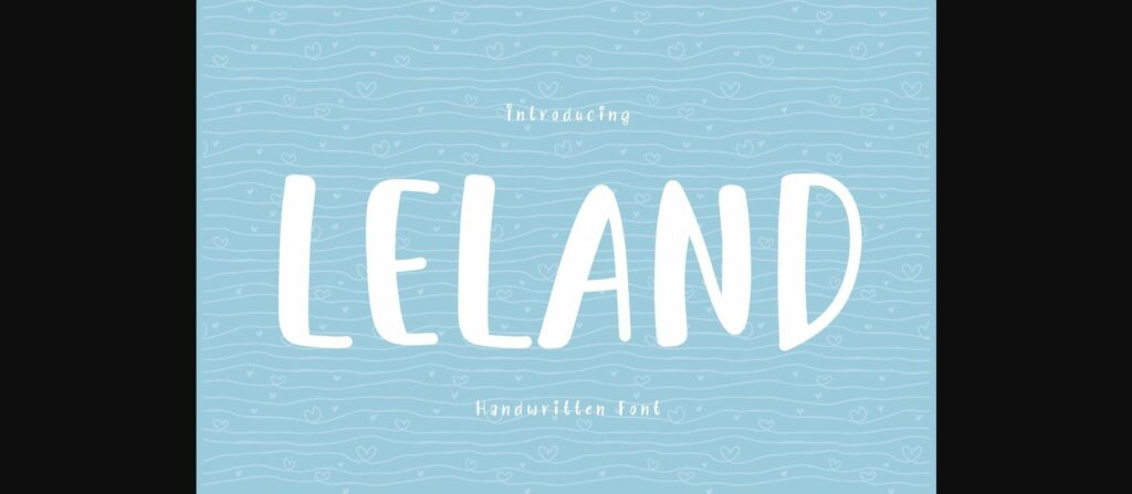 Leland Font Poster 3