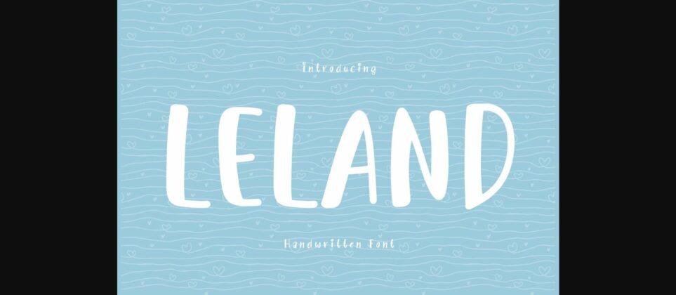 Leland Font Poster 1