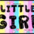 Little Girl Font