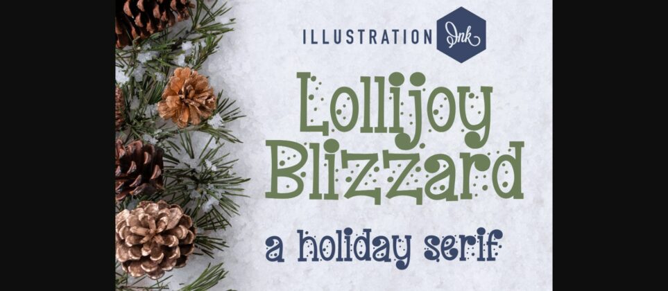Lollijoy Blizzard Font Poster 3