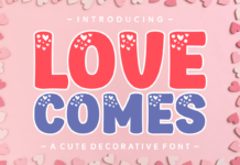 Love Comes Font Poster 1