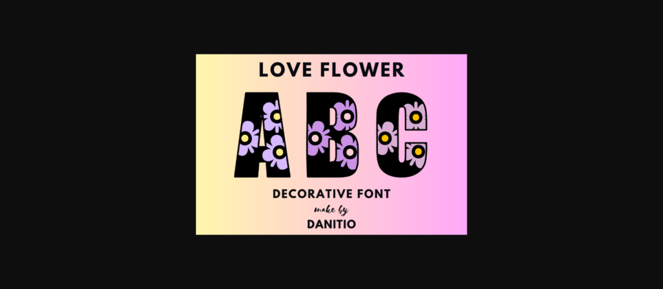 Love Flower Font Poster 3