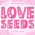Love Seeds Font