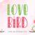 Lovebird Font