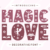 Magic Love Font