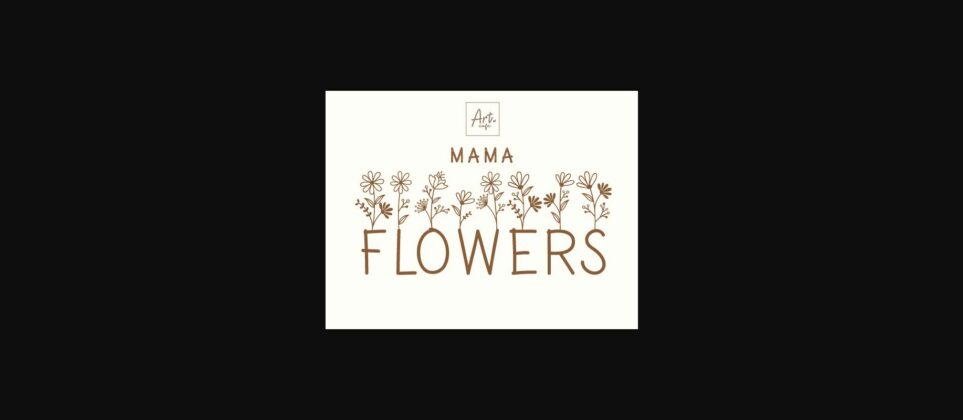 Mama Flowers Font Font Poster 3