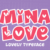 Mina Love Font