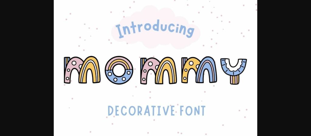 Mommy Font Poster 3