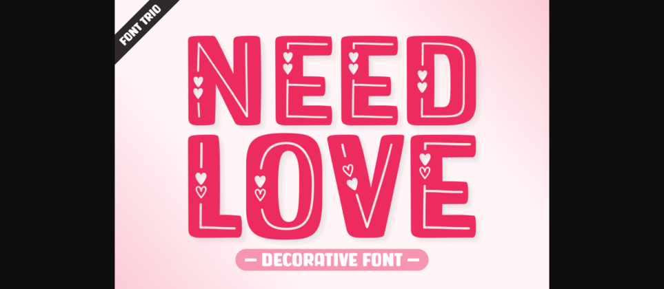Need Love Font Poster 3