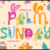 Palm Sunday Font